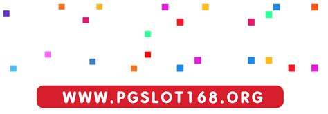PGSLOT168 เว็บบริการสล็อต PG SLOT .